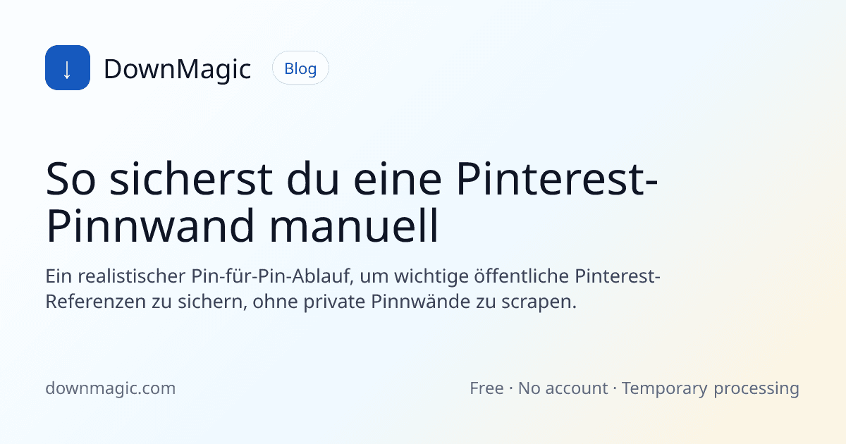 So sicherst du eine Pinterest-Pinnwand manuell - DownMagic Ratgeber-Illustration