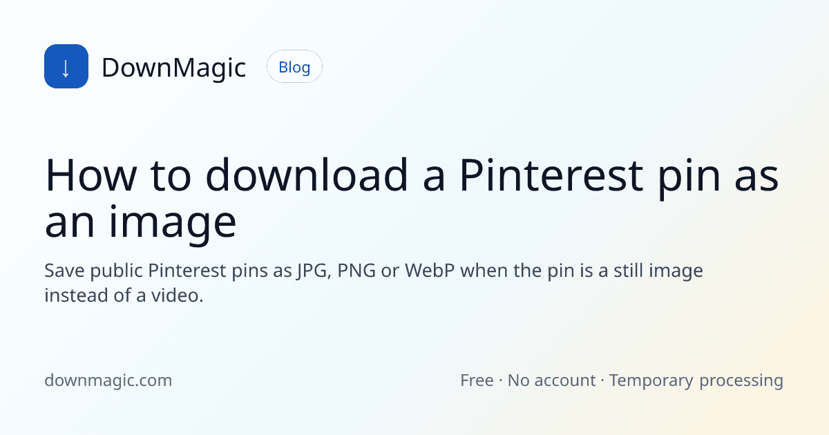 How to download a Pinterest pin as an image - DownMagic guide illustration