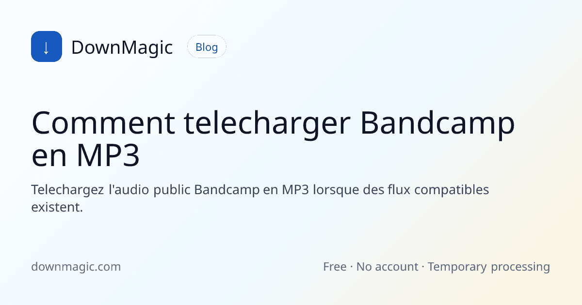 Comment telecharger Bandcamp en MP3 - DownMagic illustration de guide