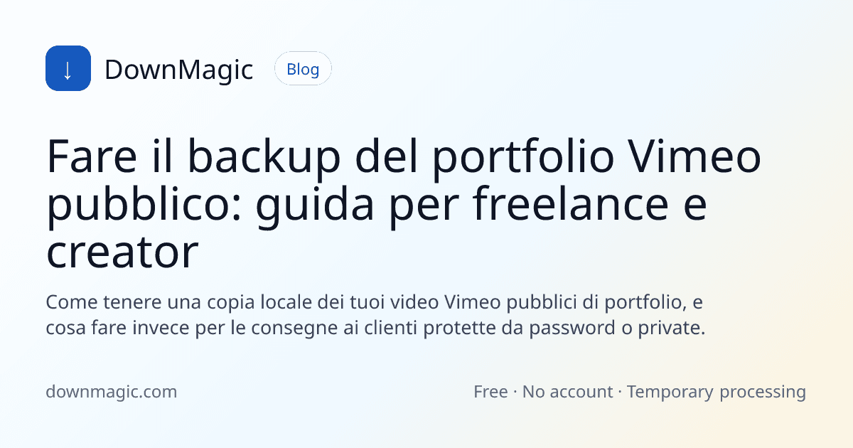 Fare il backup del portfolio Vimeo pubblico: guida per freelance e creator - DownMagic illustrazione della guida