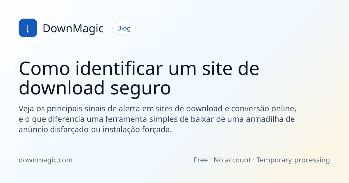 Como identificar um site de download seguro - DownMagic ilustração de guia
